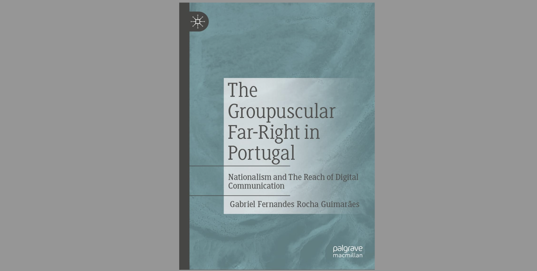Book | The Groupuscular Far-Right in Portugal | By Gabriel Fernandes ...